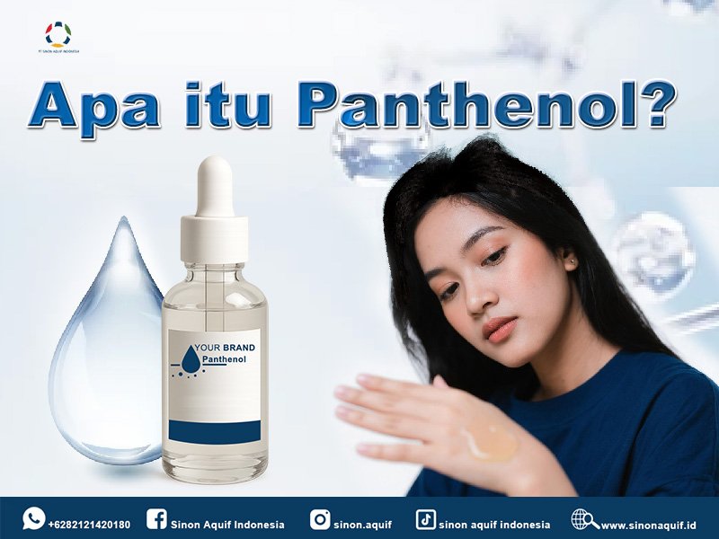 panthenol dalam skincare berfungsi untuk apa